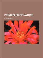Principles of Nature,1150584114,9781150584114