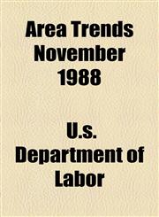 Area Trends November 1988,1154631648,9781154631647
