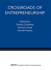 Crossroads of Entrepreneurship,0387245014,9780387245010