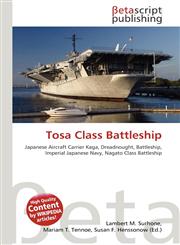 Tosa Class Battleship,6130432224,9786130432225