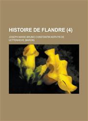 Histoire de Flandre (4 ),1231162554,9781231162552