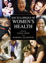 Encyclopedia of Women's Health,0306480735,9780306480737