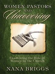 Women Pastors and Uncovering,1632321270,9781632321275