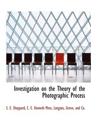 Investigation on the Theory of the Photographic Process,1140585614,9781140585619