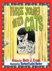 Three Young Wild Cats,1606108093,9781606108093