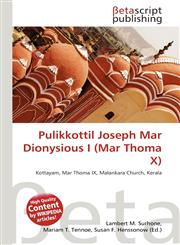 Pulikkottil Joseph Mar Dionysious I (Mar Thoma X),6134835838,9786134835831