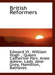 British Reformers,1117129802,9781117129808