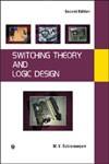 Switching Theory and Logic Design 2nd Edition,9380386907,9789380386904