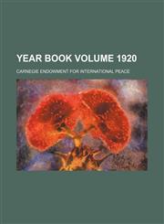 Year book Volume 1920,1130830721,9781130830729