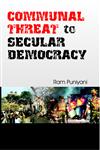 Communal Threat to Secular Democracy,8178358611,9788178358611