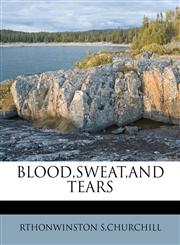 BLOOD,SWEAT,AND TEARS,1174687029,9781174687020