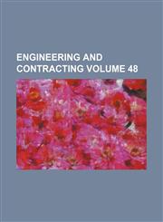 Engineering and contracting Volume 48,1231209879,9781231209875