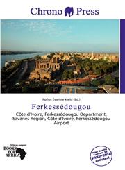 Ferkessédougou,6138186818,9786138186816
