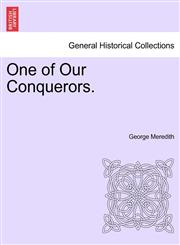 One of Our Conquerors.,1240901933,9781240901937