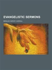 Evangelistic Sermons,1230343865,9781230343860