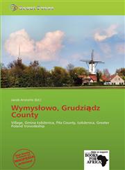 Wymysłowo, Grudziądz County,6137969800,9786137969809