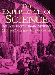 The Experience of Science An Interdisciplinary Approach,0306415380,9780306415388