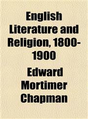 English Literature and Religion, 1800-1900,1150745533,9781150745539
