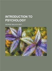 Introduction to Psychology,1236843207,9781236843203