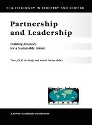 Partnership and Leadership Building Alliances for a Sustainable Future,1402004311,9781402004315