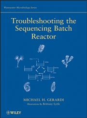 Troubleshooting the Sequencing Batch Reactor,047005073X,9780470050736