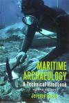 Maritime Archaeology A Technical Handbook,1598744615,9781598744613