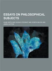 Essays on Philosophical Subjects,1230227121,9781230227122