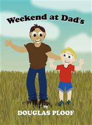 Weekend at Dad's,1462675972,9781462675975
