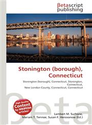Stonington (borough), Connecticut,6130464460,9786130464462