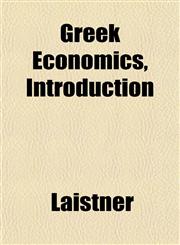 Greek Economics, Introduction,1152931296,9781152931299