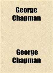 George Chapman,1154715671,9781154715675