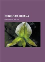 Kuningas Juhana,1236685563,9781236685568