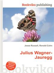 Julius Wagner-Jauregg,5510804947,9785510804942