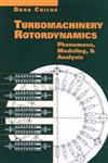 Turbomachinery Rotordynamics Phenomena, Modeling, and Analysis 1st Edition,047153840X,9780471538400