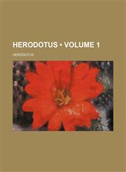 Herodotus (Volume 1),1458953645,9781458953643