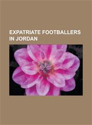 Expatriate Footballers in Cyprus Georgi Kinkladze, Lomana Lualua, Mario Jardel, Lloyd Owusu, Andres Oper, Jozsef Kiprich, Terry McDermott,1234540533,9781234540531