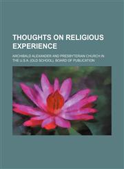 Thoughts on Religious Experience,1459007972,9781459007970