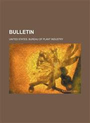 Bulletin (Volume 199),1151711675,9781151711670