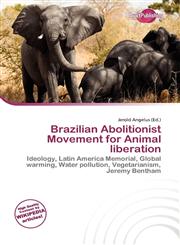 Brazilian Abolitionist Movement for Animal liberation,6136550563,9786136550565