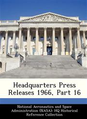 Headquarters Press Releases 1966, Part 16,1249857139,9781249857136