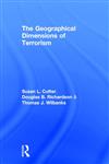 The Geographical Dimensions of Terrorism,0415946417,9780415946414