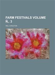 Farm Festivals Volume N . 3,1155056159,9781155056159