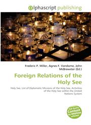 Foreign Relations of the Holy See,6131751919,9786131751912