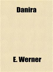 Danira,1151561010,9781151561015