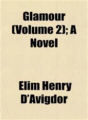 Glamour (Volume 2); A Novel,1152922971,9781152922976