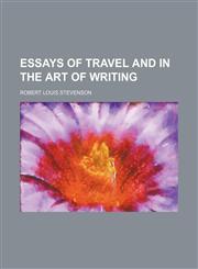Essays of travel and in the art of writing,1150064501,9781150064500
