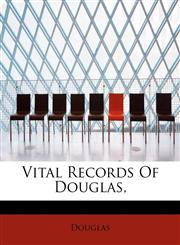 Vital Records Of Douglas,,1241620814,9781241620813