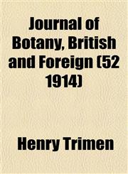 Journal of Botany, British and Foreign (52 1914),1152986317,9781152986312