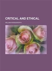 Critical and Ethical,1234075059,9781234075057