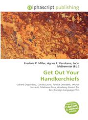 Get Out Your Handkerchiefs,6134227048,9786134227049